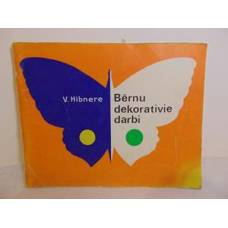 Bērnu dekoratīvie darbi
